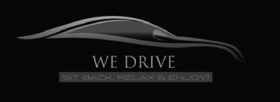WE DRIVE - SIT BACK, RELAX & ENJOY!