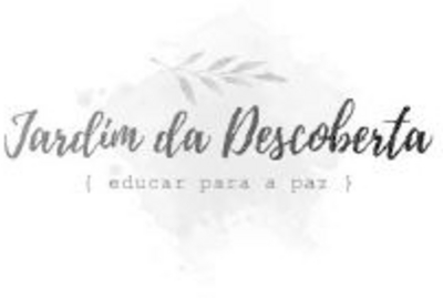 JARDIM DA DESCOBERTA [EDUCAR PARA A PAZ]