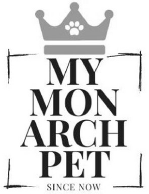 MY MONARCH PET - SINCE NOW