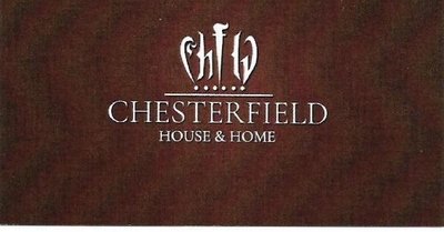 CHESTERFIELD HOUSE AND HOME