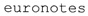 EURONOTES