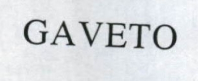 GAVETO