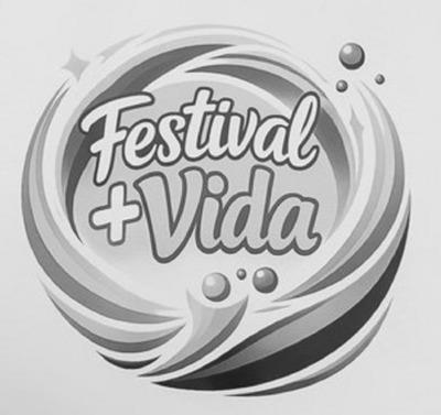 FESTIVAL + VIDA