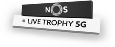 NOS LIVE TROPHY 5G