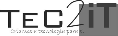 TEC2IT CRIAMOS A TECNOLOGIA PARA SI