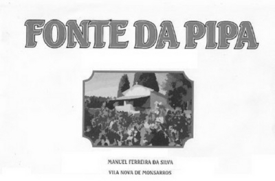 FONTE DA PIPA MANUEL FERREIRA DA SILVA VILA NOVA DE MONSARROS