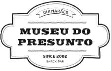 MUSEU DO PRESUNTO - SINCE 2002 - GUIMARÃES