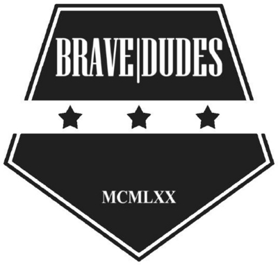 BRAVE DUDES, MCMLXX