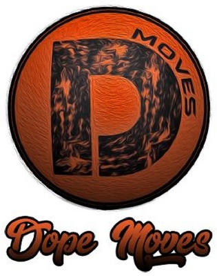 DOPE MOVES, D MOVES