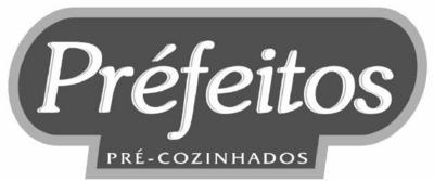 PRÉFEITOS PRÉ-COZINHADOS