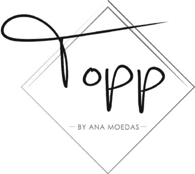 TOPP BY ANA MOEDAS