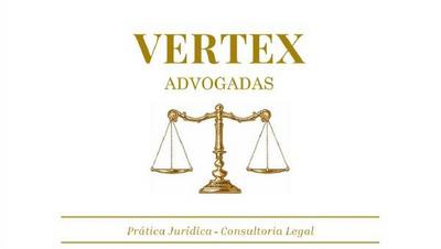 VERTEX, ADVOGADAS, PRÁTICA JURÍDICA, CONSULTORIA LEGAL