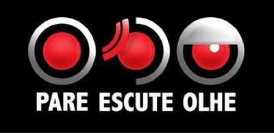 PARE ESCUTE OLHE
