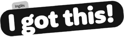 I GOT THIS! - INGLÊS