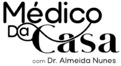MÉDICO DA CASA COM DR. ALMEIDA NUNES
