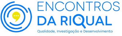 ENCONTROS DA RIQUAL - QUALIDADE, INVESTIGAÇÃO E DESENVOLVIMENTO