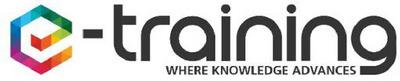 E-TRAINING WHERE KNOWLEDGE ADVANCES