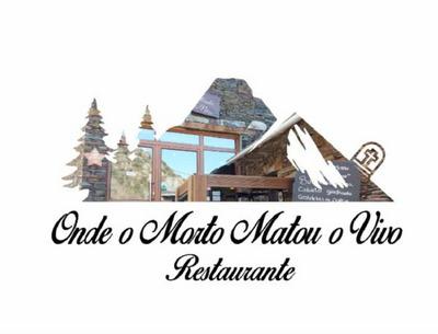 ONDE O MORTO MATOU O VIVO RESTAURANTE