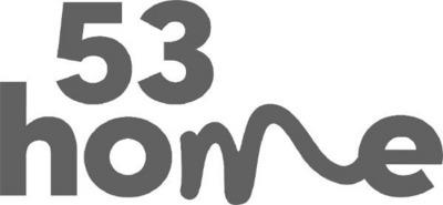 53 HOME