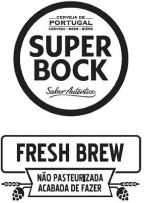 CERVEJA DE PORTUGAL-SUPER BOCK-SABOR AUTÊNTICO-FRESH BREW-NÃO PASTEURIZADA-ACABADA DE FAZER
