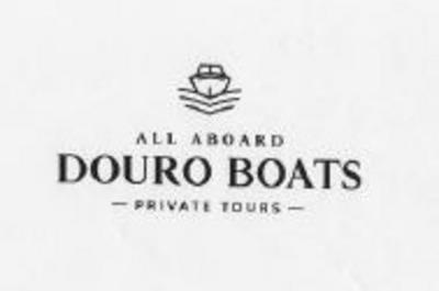 ALL ABOARD DOURO BOATS - PRIVATE TOURS