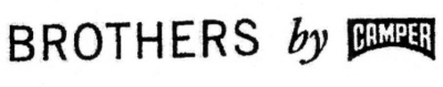 BROTHERS BY CAMPER