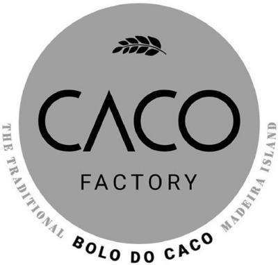 CACO FACTORY THE TRADITIONAL BOLO DO CACO MADEIRA ISLAND