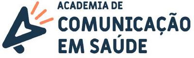 ACADEMIA DE COMUNICAÇÃO EM SAÚDE