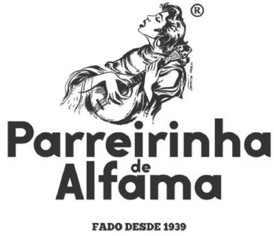 PARREIRINHA DE ALFAMA FADO DESDE 1939