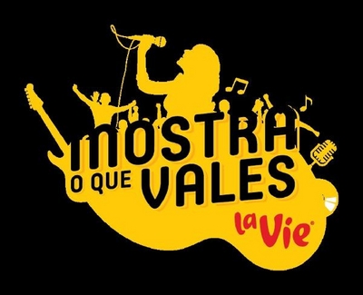 MOSTRA O QUE VALES LA VIE