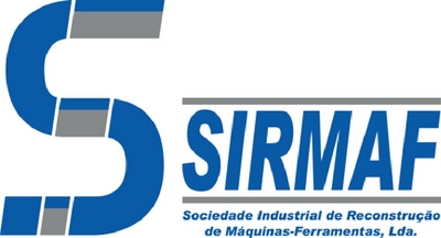 S SIRMAF SOCIEDADE INDUSTRIAL DE RECONSTRUÇÃO DE MÁQUINAS-FERRAMENTAS, LDA.