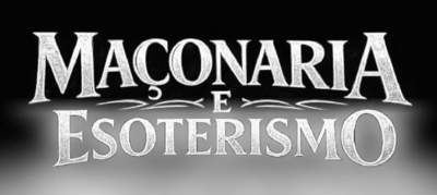 MAÇONARIA E ESOTERISMO
