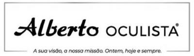 ALBERTO OCULISTA. A SUA VISÃO, A NOSSA MISSÃO. ONTEM, HOJE E SEMPRE.