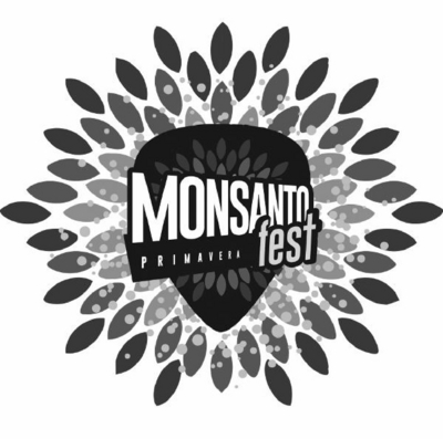 MONSANTO PRIMAVERA FEST