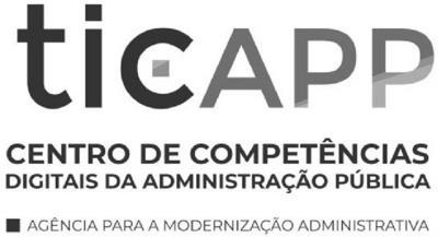 TICAPP - CENTRO DE COMPETÊNCIAS DIGITAIS DA ADMINISTRAÇÃO PÚBLICA - AGÊNCIA PARA A MODERNIZAÇÃO ADMINISTRATIVA