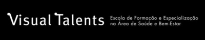 VISUAL TALENTS - ESCOLA DE FORMAÇÃO E ESPECIALIZAÇÃO NA ÀREA DE SAÚDE E BEM-ESTAR