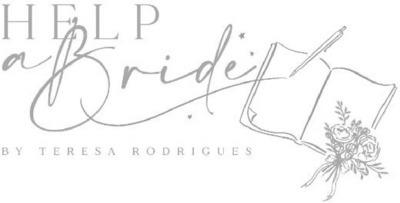 HELP A BRIDE BY TERESA RODRIGUES