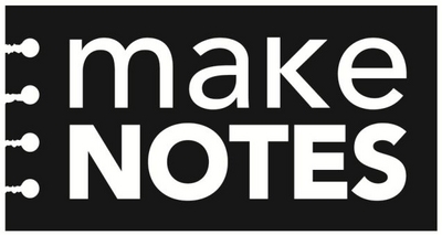 MAKE NOTES