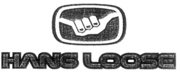 HANG LOOSE