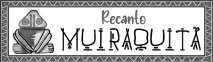 RECANTO MUIRAQUITÃ