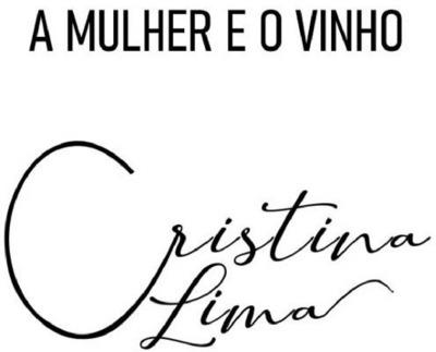 A MULHER E O VINHO CRISTINA LIMA