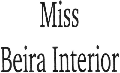 MISS BEIRA INTERIOR