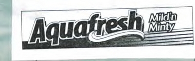 AQUAFRESH MILDN MINTY