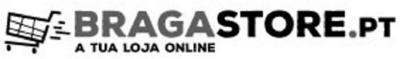 BRAGASTORE.PT A TUA LOJA ONLINE