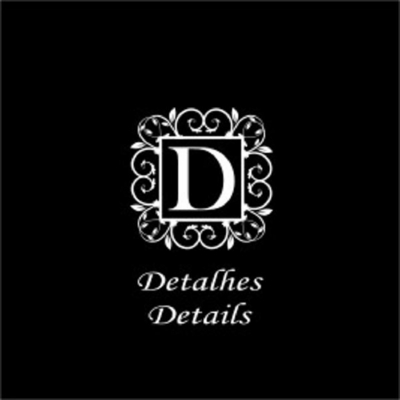 D DETALHES DETAILS