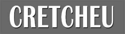 CRETCHEU