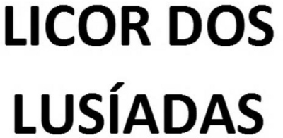 LICOR DOS LUSÍADAS