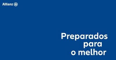ALLIANZ PREPARADOS PARA O MELHOR