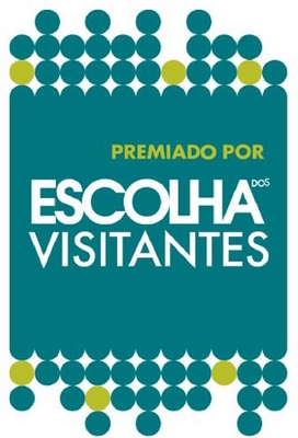 PREMIADO POR ESCOLHA DOS VISITANTES