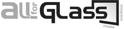 ALLFORGLASS CREATE SOLUTIONS
